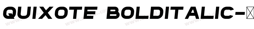 Quixote BoldItalic字体转换
